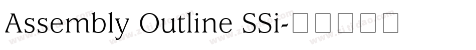Assembly Outline SSi字体转换